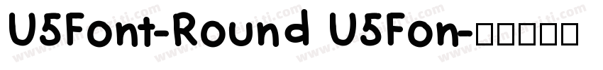U5Font-Round U5Fon字体转换